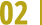 02